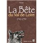 Bête du Val de Loire (La)