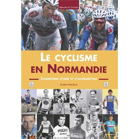 Cyclisme en Normandie (Le)