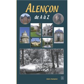 Alençon de A à Z