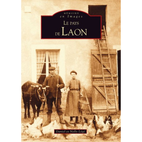 Laon (Le Pays de) - Tome III