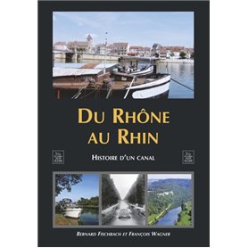 Rhône au Rhin (Du)