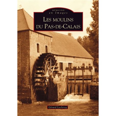 Moulins du Pas-de-Calais (Les)