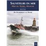 Sauveteurs en mer - Mer du Nord, Manche