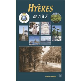 Hyères de A à Z