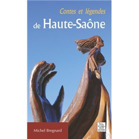 Contes et légendes de Haute-Saône