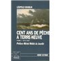 Cent ans de pêche à Terre-Neuve (trois volumes)