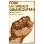 Pour un sursaut guadeloupéen