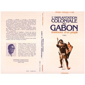 L'implantation coloniale au Gabon