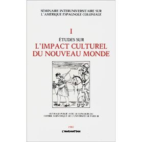 Etudes sur l'impact culturel du Nouveau Monde