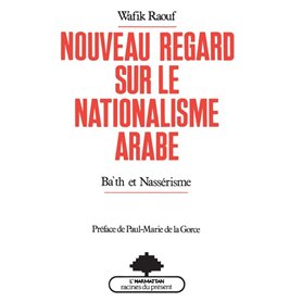 Nouveau regard sur le nationalisme arabe