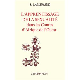 L'apprentissage de la sexualité dans les contes dAfrique de l'Ouest