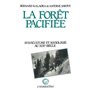 La forêt pacifiée - Sylviculture et sociologie au XIXe siècle