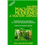 Machines modernes à traction animale