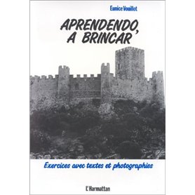 Aprendendo a brincar - Exercices avec textes et photographies