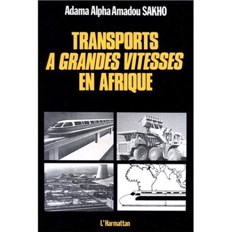 Transports à grande vitesse en Afrique