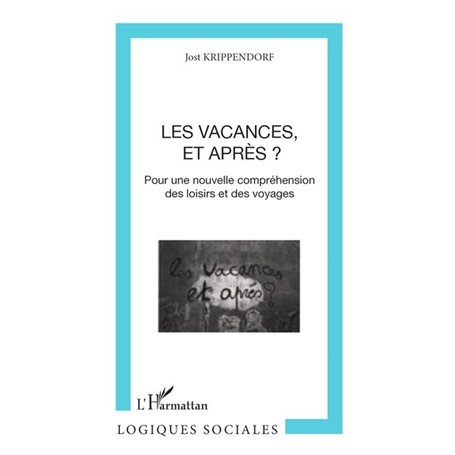 Les vacances, et après ?