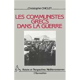 Les communistes grecs dans la guerre