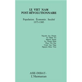 Le Vietnam post-révolutionnaire
