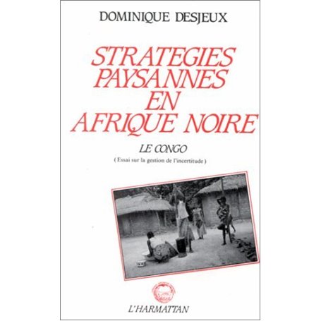 Stratégies paysannes en Afrique Noire