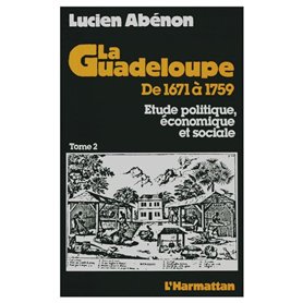La Guadeloupe de 1671 à 1759
