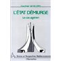 L'Etat démiurge, le cas algérien