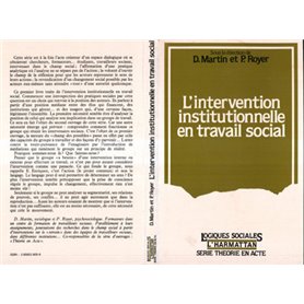 L'INTERVENTION INSTITUTIONNELLE EN TRAVAIL SOCIAL