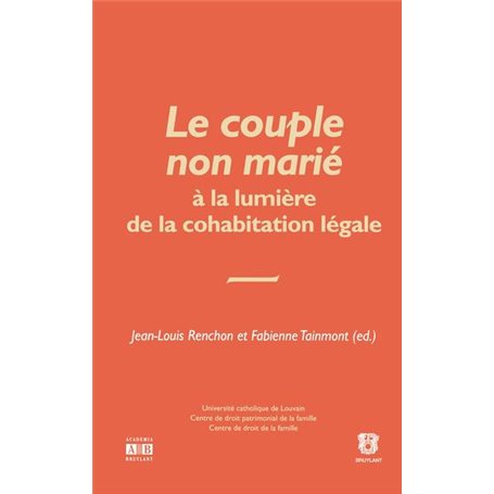 Le couple non marié à la lumière de la cohabitation non légale