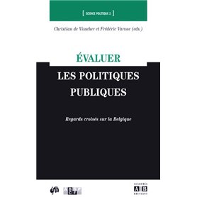 Evaluer les politiques publiques