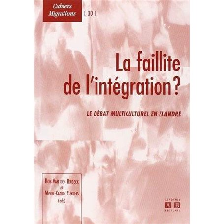 La faillite de l'intégration ?