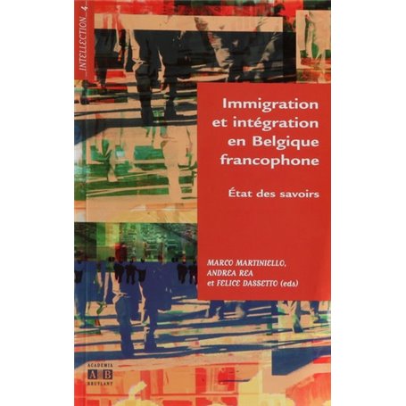 Immigration et intégration en Belgique francophone