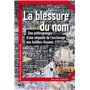 La blessure du nom