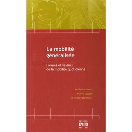 La mobilité généralisée