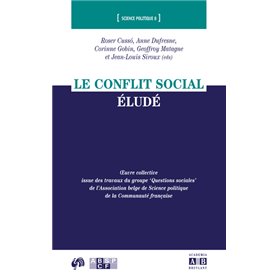 Le conflit social éludé