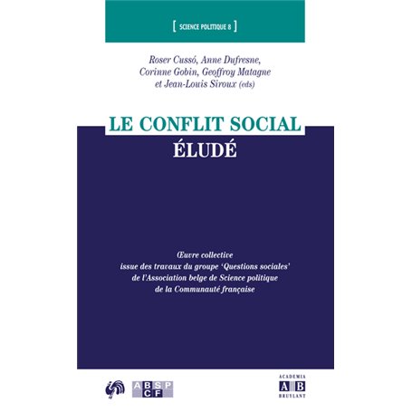 Le conflit social éludé