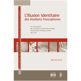 L'illusion identitaire des étudiants francophones