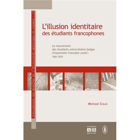 L'illusion identitaire des étudiants francophones