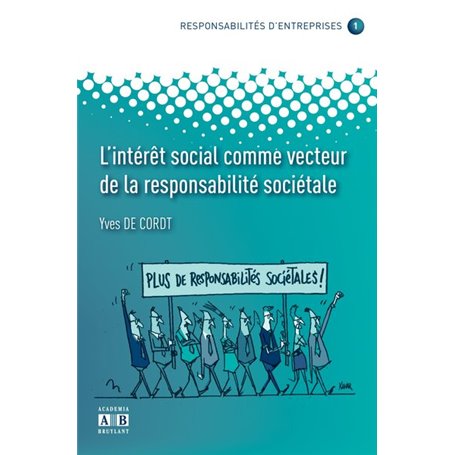 L'INTERET SOCIAL COMME VECTEUR DE LA RESPONSABILITE SOCIETALE