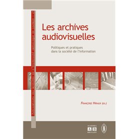 Les archives audiovisuelles