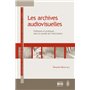 Les archives audiovisuelles