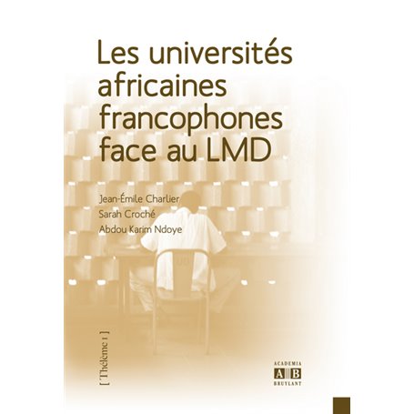 Les universités africaines francophones face au LMD