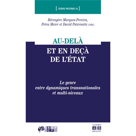 Au-delà et en deçà de l'Etat