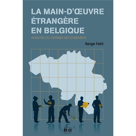 La main-d'œuvre étrangère en Belgique