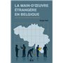 La main-d'œuvre étrangère en Belgique