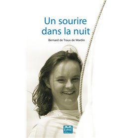 Un sourire dans la nuit