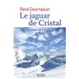 Le jaguar de Cristal