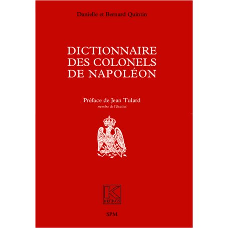 Dictionnaire des colonels de Napoléon