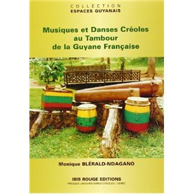 Musiques et danses créoles au tambour de la Guyane française