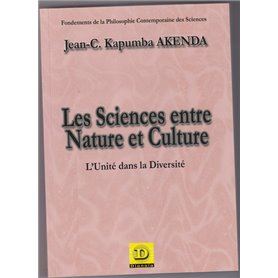 Les sciences entre Nature et Culture