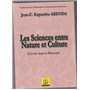 Les sciences entre Nature et Culture