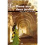 La Dame aux deux jardins